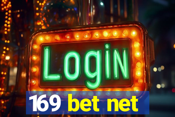 169 bet net